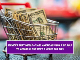 Services that Middle-Class Americans Won t Be Able to Afford in the Next 5 Years for This