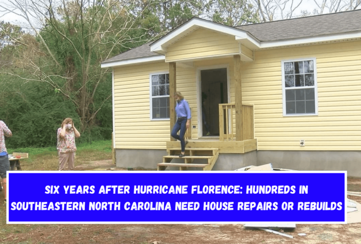 Six years after Hurricane Florence Hundreds in southeastern North Carolina need house repairs or rebuilds