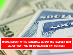 Social Security The rationale behind the reduced 2024 adjustment and its implications for Retirees