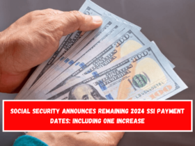 Social Security announces remaining 2024 SSI payment dates including one increase