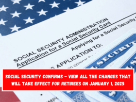 Social Security confirms - View all the changes that will take effect for retirees on January 1, 2025