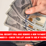 Social Security will give seniors a new payment on September 11 – Check this list again to see if you're on it