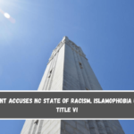 Student accuses NC State of racism, Islamophobia under Title VI