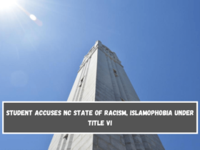 Student accuses NC State of racism, Islamophobia under Title VI