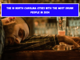 The 10 North Carolina cities with the most drunk people in 2024