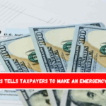 The IRS tells taxpayers to make an emergency plan