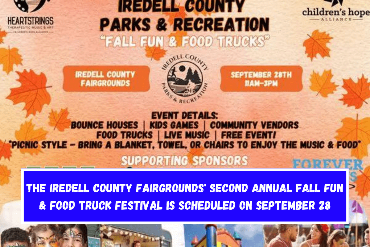 The Iredell County Fairgrounds' second annual Fall Fun & Food Truck Festival is scheduled on September 28