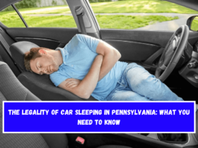 The Legality of Car Sleeping in Pennsylvania What You Need to Know