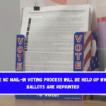 The NC mail-in voting process will be held up while ballots are reprinted