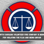 The North Carolina Volunteer Fire Company is being sued for violating the FLSA and being unfair