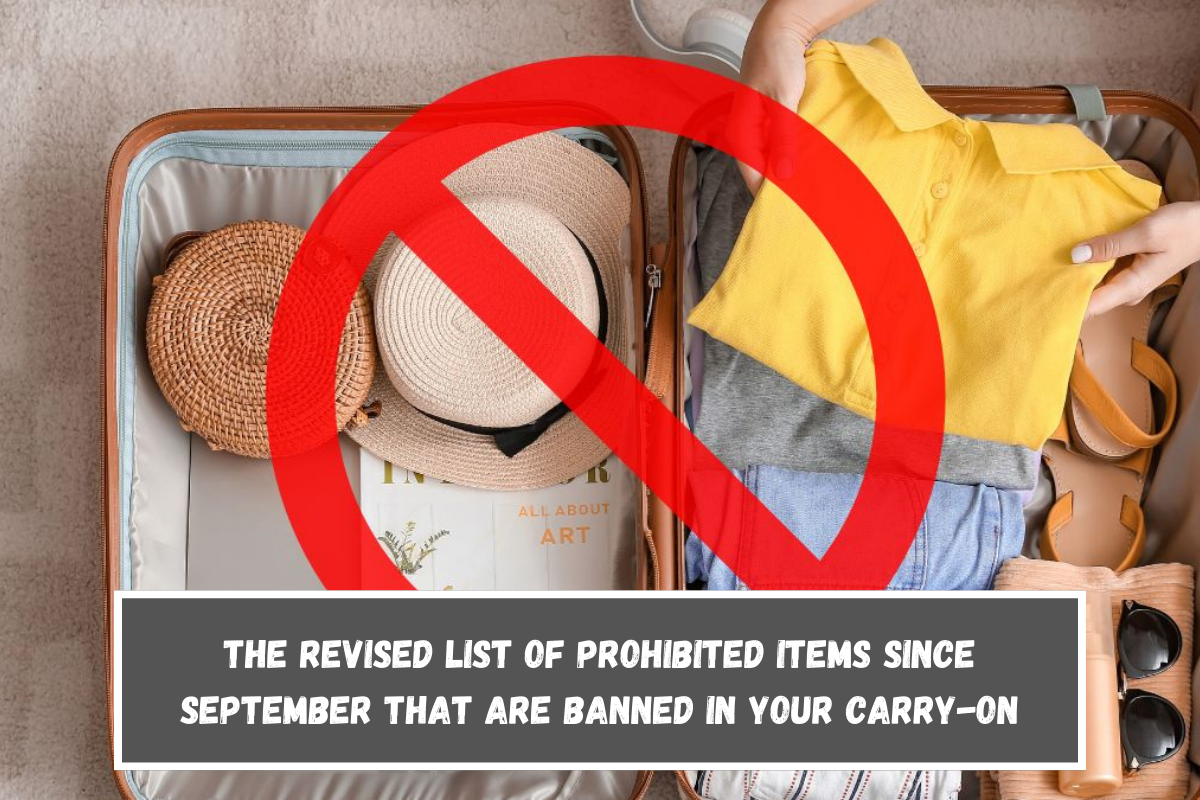 The Revised List of Prohibited Items Since September That Are Banned in Your Carry-On