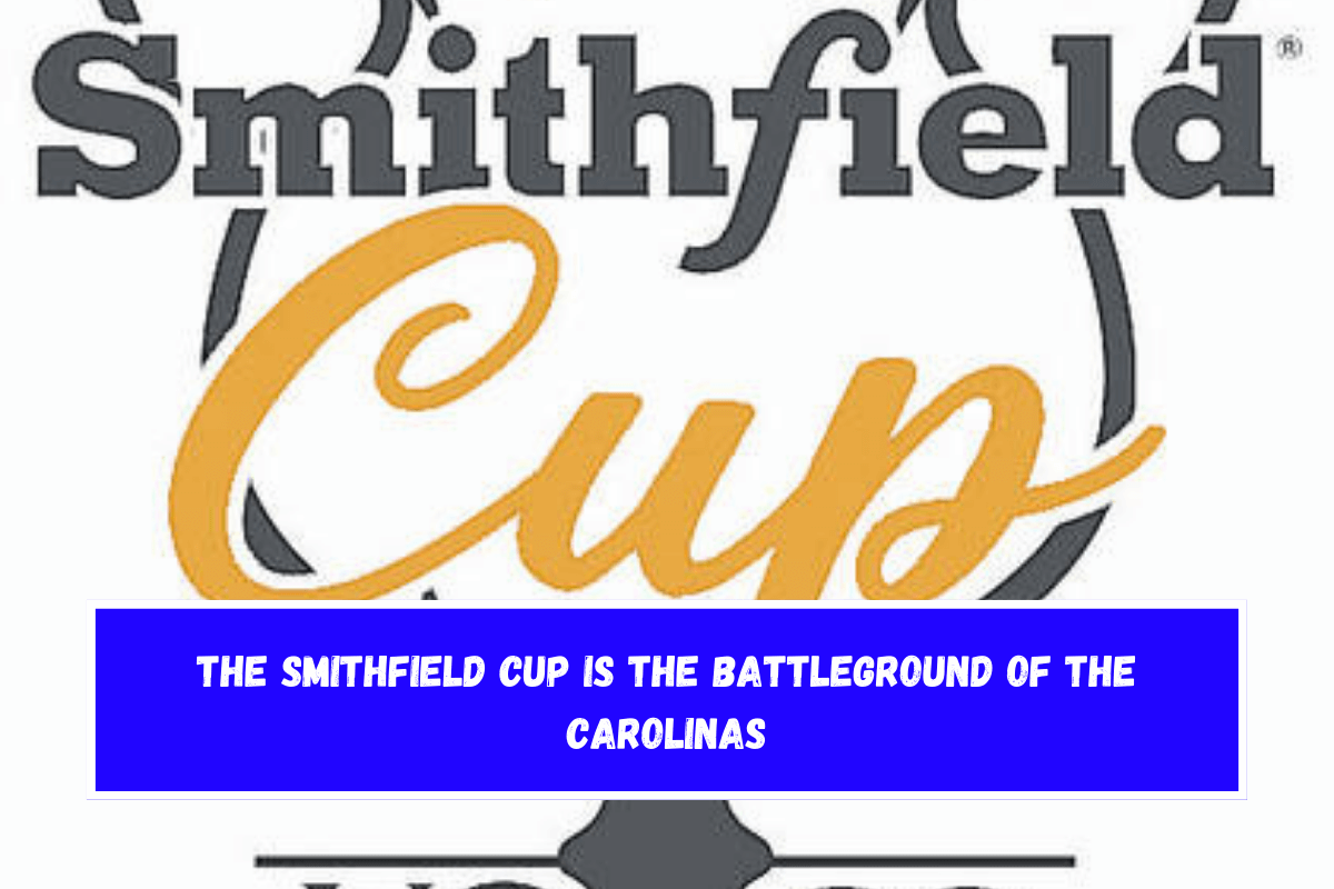 The Smithfield Cup is the battleground of the Carolinas