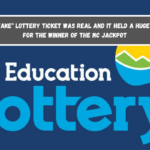 The fake lottery ticket was real and it held a huge prize for the winner of the NC jackpot