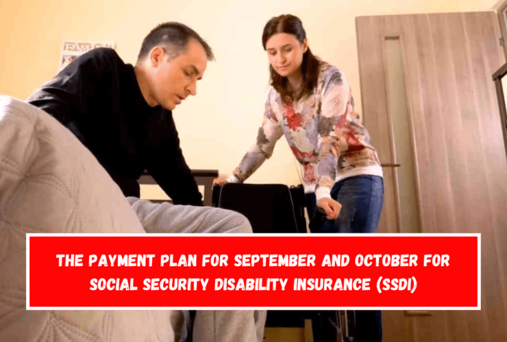 The payment plan for September and October for Social Security Disability Insurance (SSDI)