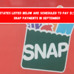 The states listed below are scheduled to pay $1,751 in SNAP payments in September