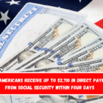 These Americans receive up to $2,710 in direct payments from Social Security within four days