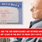 These are the SSDI beneficiaries and retirees who will get $3,822 in the next 24 hours (or 8 days)