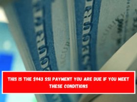 This is the $943 SSI payment you are due if you meet these conditions