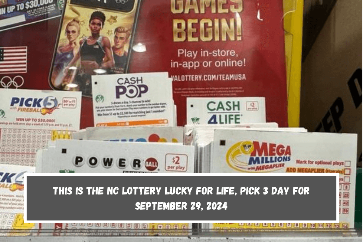 This is the NC Lottery Lucky For Life, Pick 3 Day for September 29, 2024