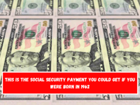 This is the Social Security payment you could get if you were born in 1962