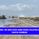 This week, two more Outer Banks houses collapsed due to coastal overwash