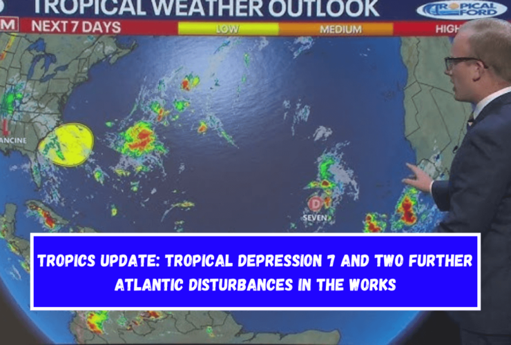 Tropics update Tropical Depression 7 and two further Atlantic disturbances in the works