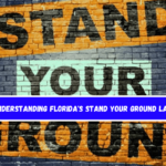 Understanding Florida's Stand Your Ground Law