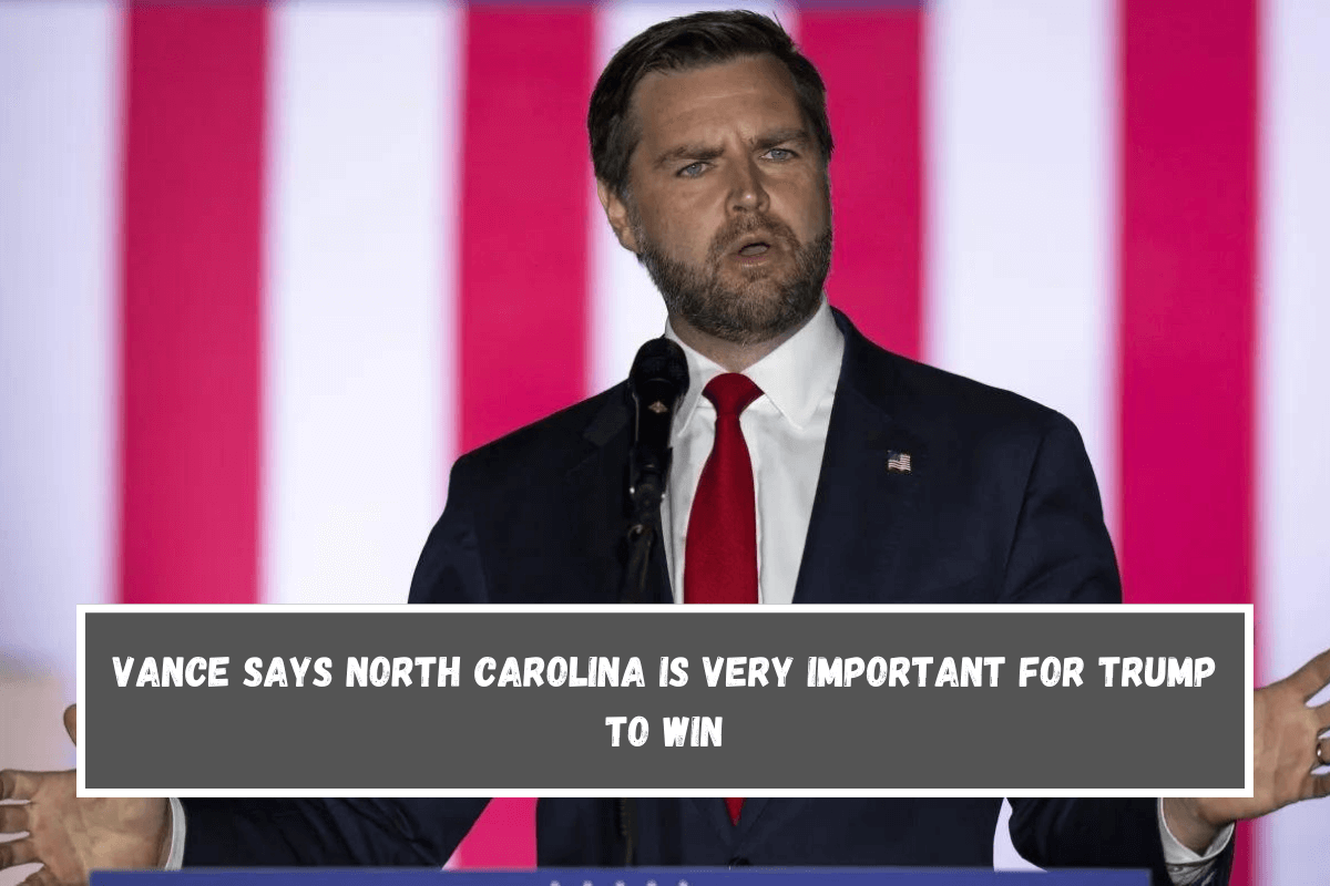 Vance says North Carolina is very important for Trump to win