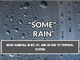 Weak rainfall in WV, KY, and OH due to tropical system