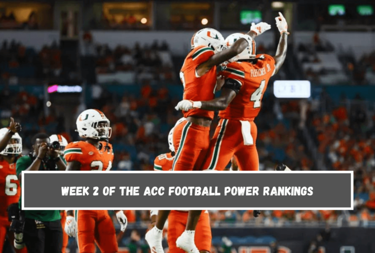 Week 2 of the ACC Football Power Rankings