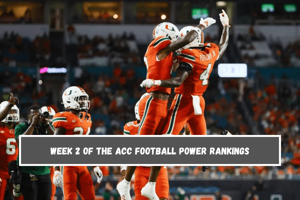 Week 2 of the ACC Football Power Rankings