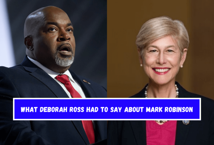 What Deborah Ross Had to Say About Mark Robinson