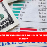 What is the five-year rule for SSDI in the United States