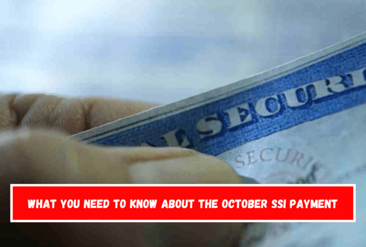 What you need to know about the October SSI payment