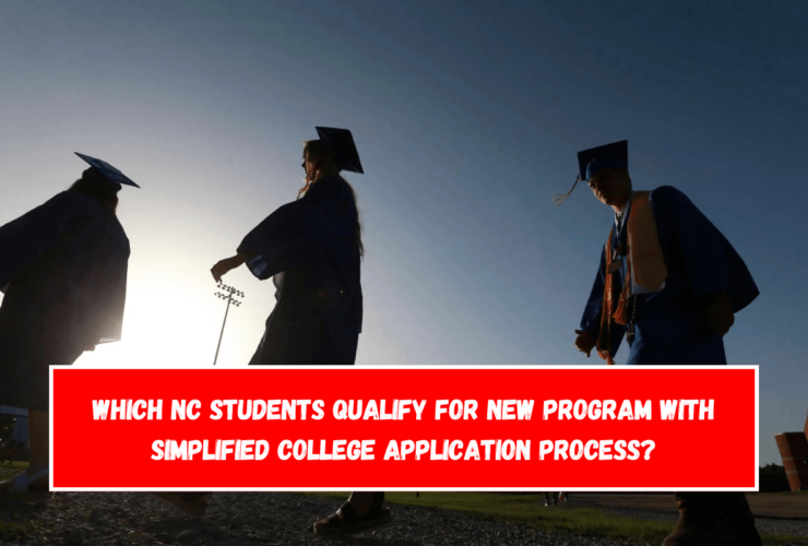 Which NC students qualify for new program with simplified college application process?