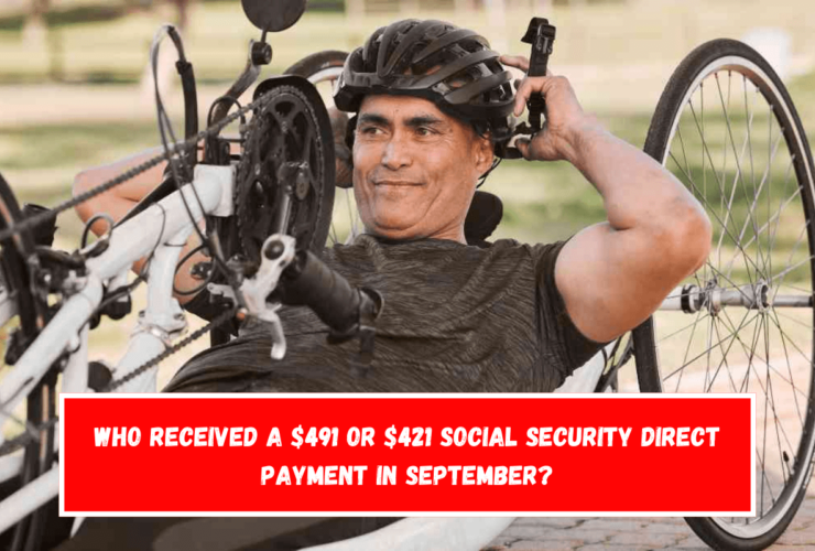 Who received a $491 or $421 Social Security direct payment in September