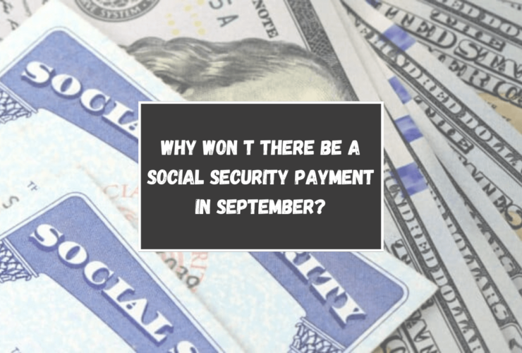 Why won t there be a Social Security payment in September?