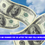 3 Big changes for SSI after the 2025 COLA increase