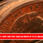 A 1-cent coin that could be worth up to $1.7 million