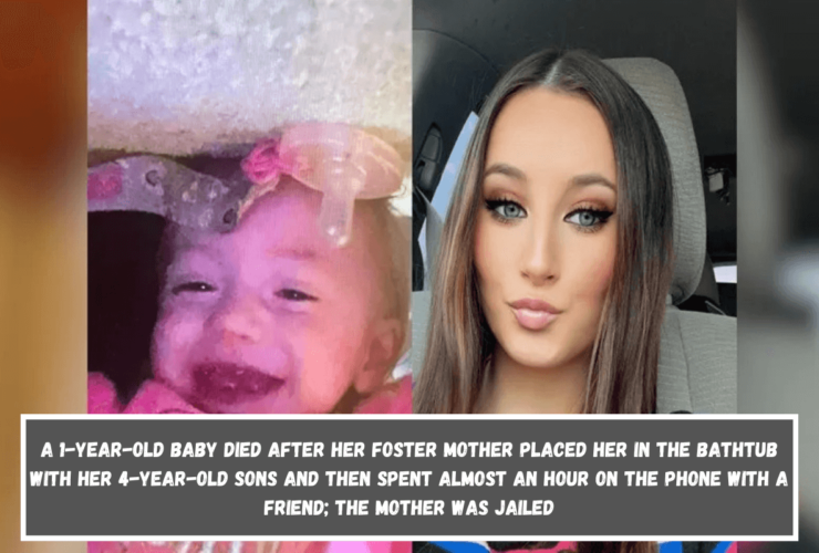 A 1-year-old baby died after her foster mother placed her in the bathtub with her 4-year-old sons and then spent almost an hour on the phone with a friend; the mother was jailed