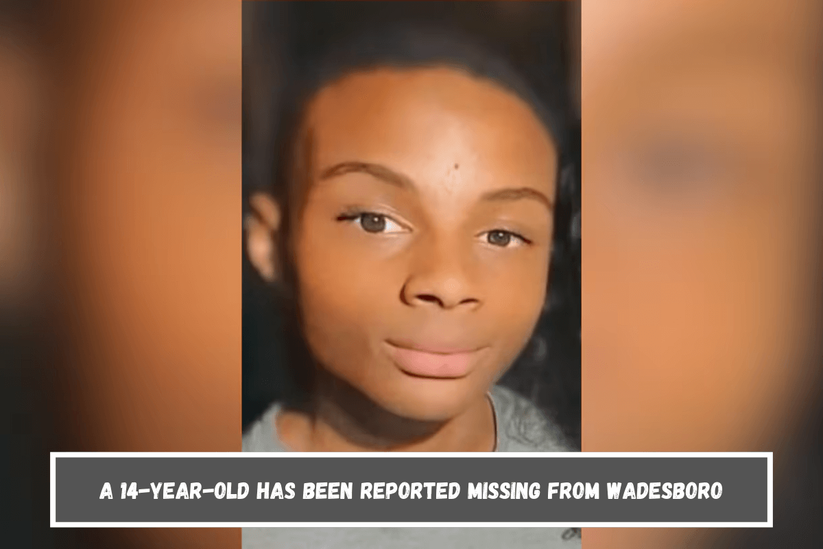 A 14-year-old has been reported missing from Wadesboro