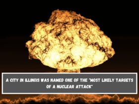 A city in Illinois was named one of the most likely targets of a nuclear attack