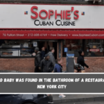 A dead baby was found in the bathroom of a restaurant in New York City