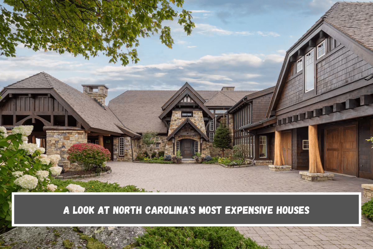 A look at North Carolina's most expensive houses