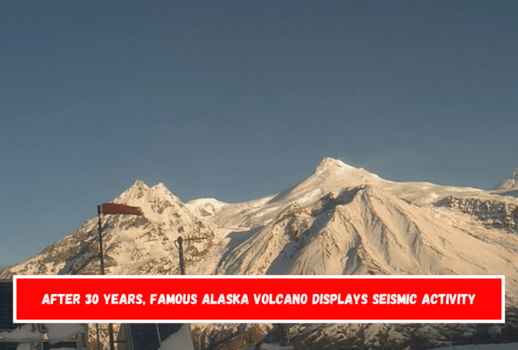 After 30 years, famous Alaska volcano displays seismic activity