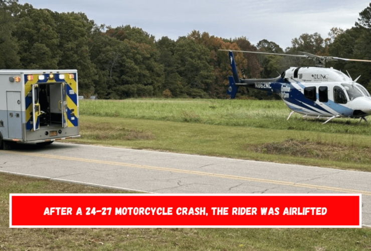 After a 24-27 motorcycle crash, the rider was airlifted