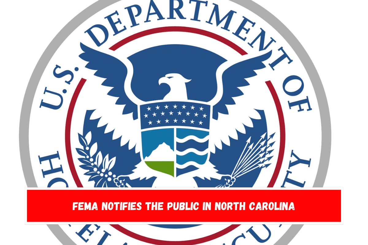 FEMA notifies the public in North Carolina