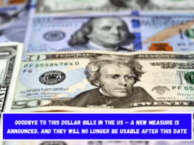 Goodbye to This Dollar Bills in the US – A New Measure Is Announced, and They Will No Longer Be Usable After This Date