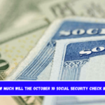 How much will the October 10 Social Security check be