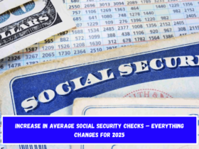 Increase in Average Social Security Checks – Everything Changes for 2025